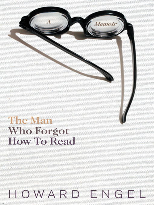 Title details for Man Who Forgot How to Read by Howard Engel - Available